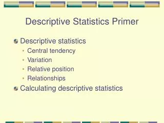 Descriptive Statistics Primer