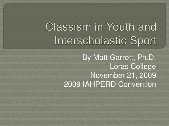 classism in youth and interscholastic sport