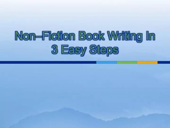 non fiction book writing in 3 easy steps