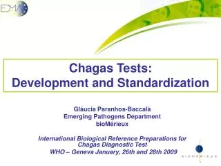 Chagas Tests: Development and Standardization