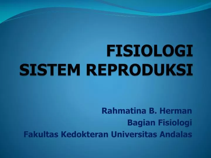 fisiologi sistem reproduksi