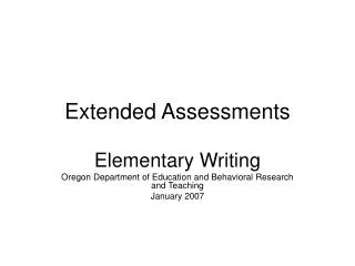 Extended Assessments