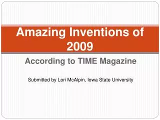 Amazing Inventions of 2009