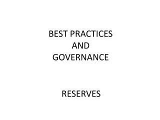 BEST PRACTICES AND GOVERNANCE