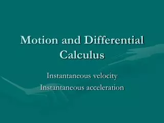 Motion and Differential Calculus