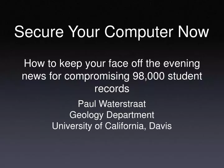 secure your computer now