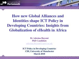 How new Global Alliances and Identities shape ICT Policy in Developing Countries: Insights from Globalization of eHealth