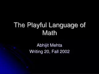 The Playful Language of Math