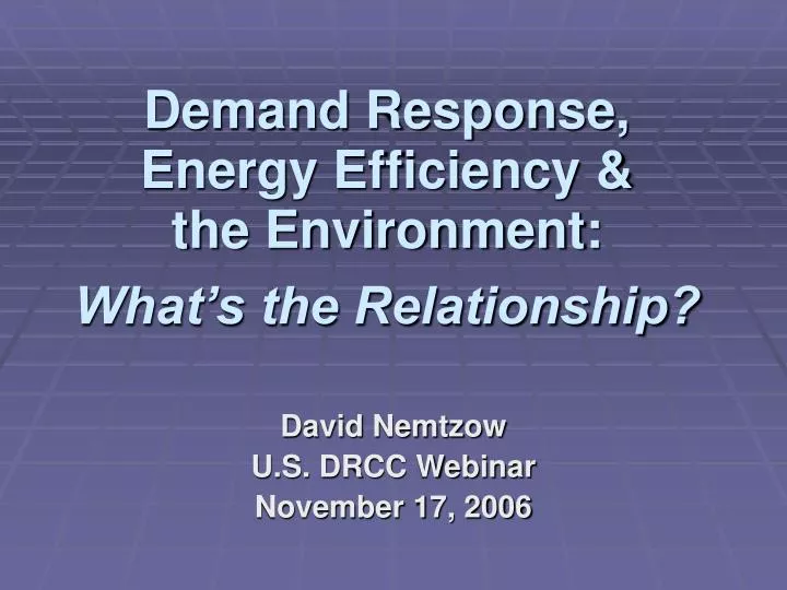 demand response energy efficiency the environment what s the relationship