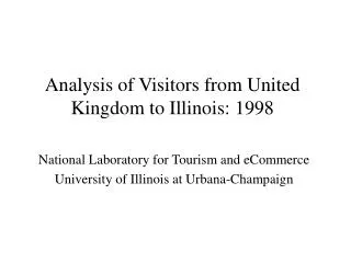 Analysis of Visitors from United Kingdom to Illinois: 1998