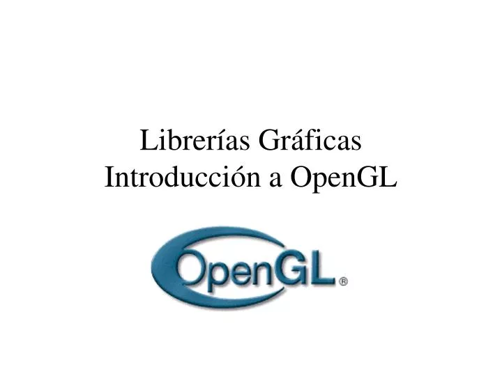 librer as gr ficas introducci n a opengl