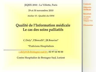 Qualité de l’Information médicale Le cas des soins palliatifs