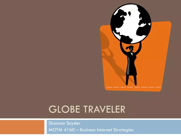 globe traveler