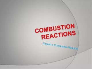 Combustion Reactions