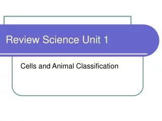 Review Science Unit 1