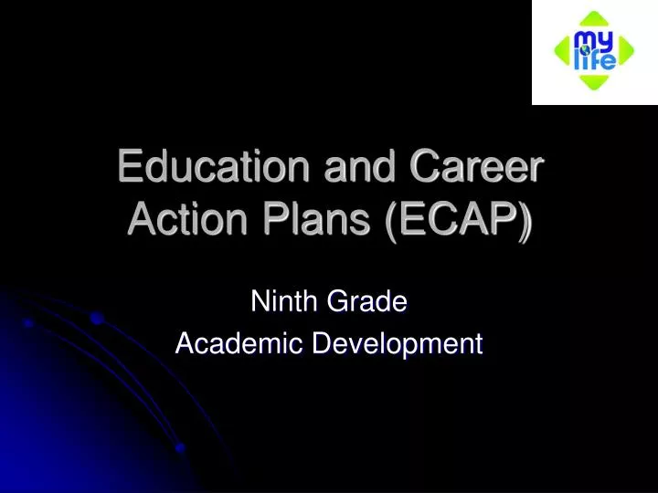 education and career action plans ecap