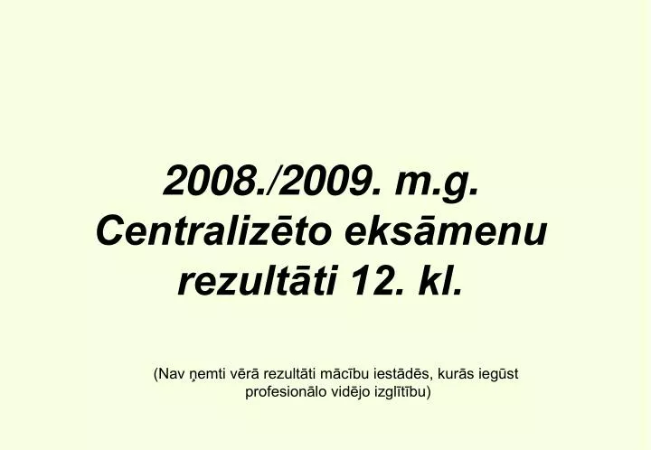 2008 2009 m g centraliz to eks menu rezult ti 12 kl