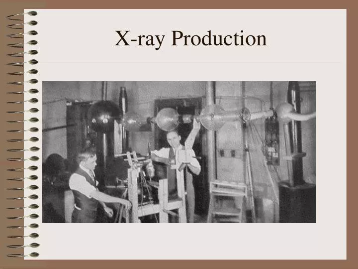 x ray production