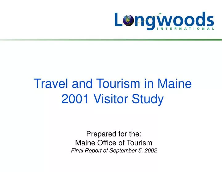 travel and tourism in maine 2001 visitor study