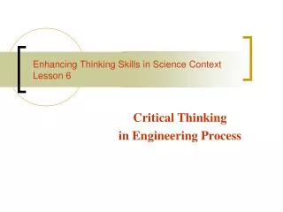Critical Thinking in Engineering Process