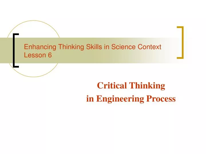 critical thinking in engineering process