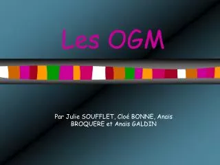 les ogm