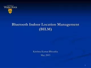Bluetooth Indoor Location Management (BILM)