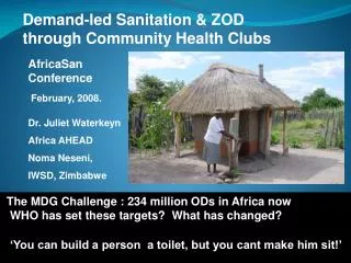 Demand-led Sanitation &amp; ZOD	 through Community Health Clubs