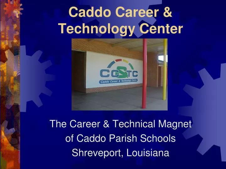 caddo career technology center