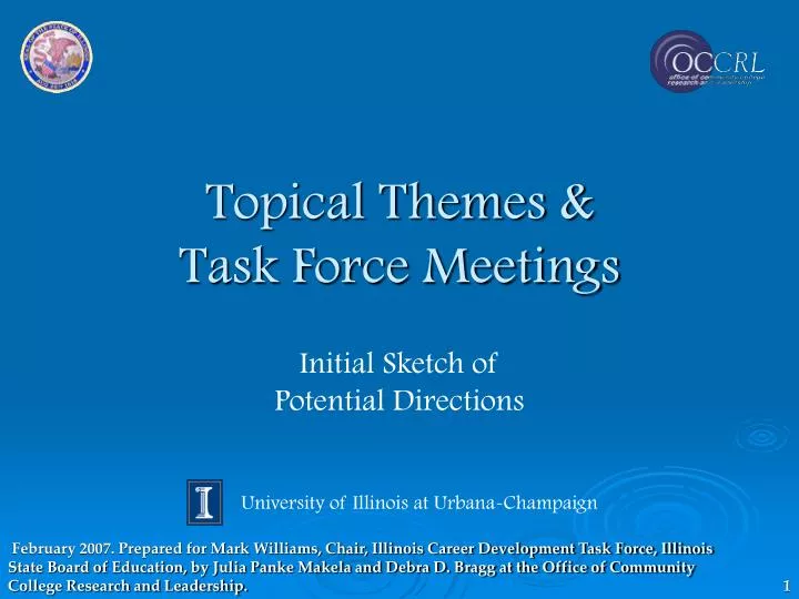 topical themes task force meetings