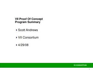 VII Proof Of Concept Program Summary