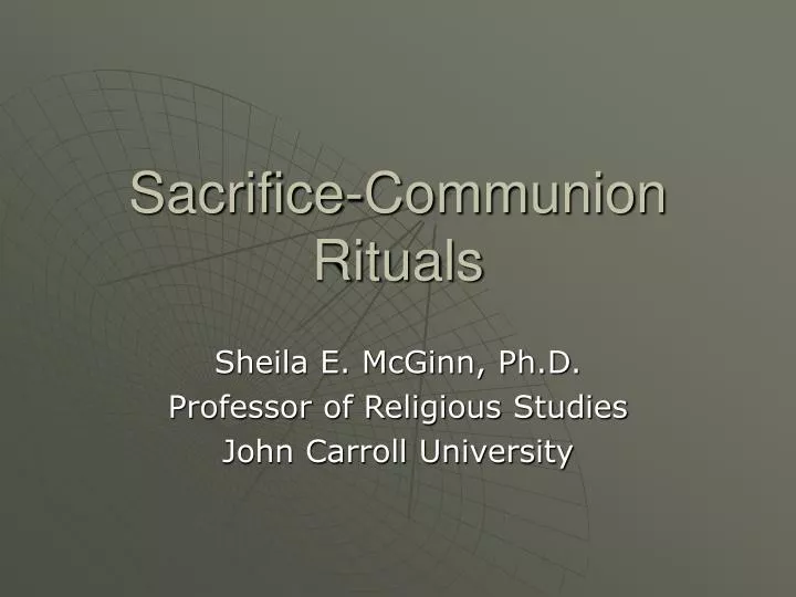 sacrifice communion rituals