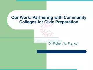 Our Work: Partnering with Community Colleges for Civic Preparation
