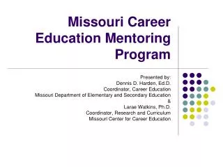 Missouri Career Education Mentoring Program
