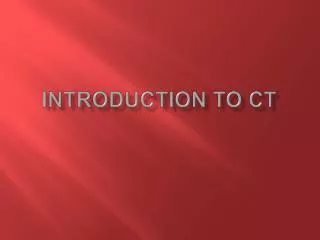 Introduction to CT