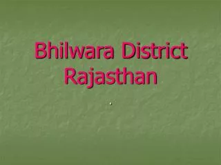 Bhilwara District Rajasthan
