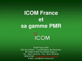 ICOM France et sa gamme PMR