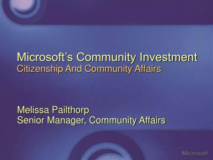 microsoft s community investment citizenship and community affairs