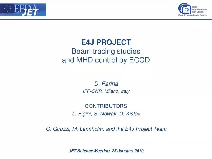 e4j project beam tracing studies and mhd control by eccd