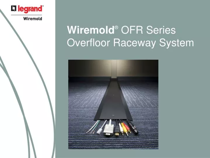 wiremold ofr series overfloor raceway system