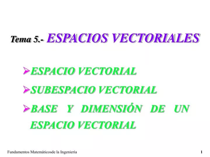 tema 5 espacios vectoriales