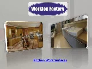 Kitchen Work Surfaces