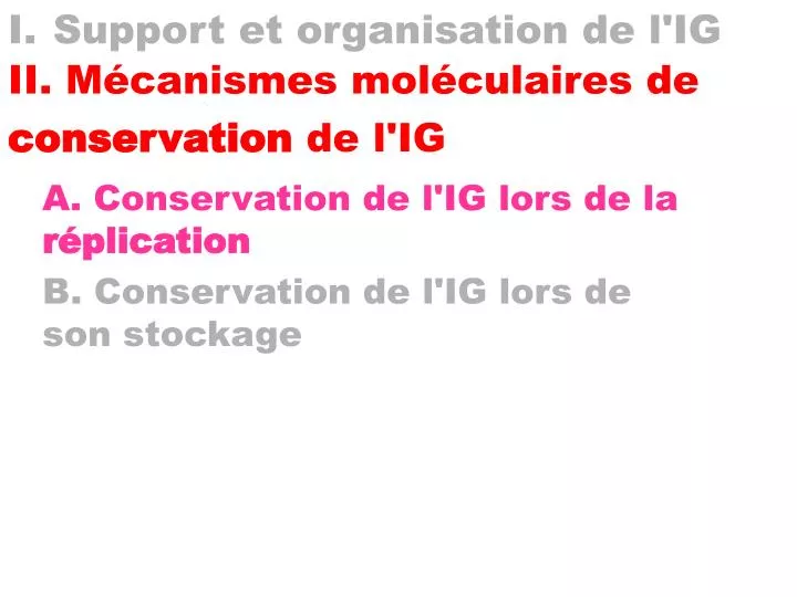 i support et organisation de l ig ii m canismes mol culaires de conservation de l ig