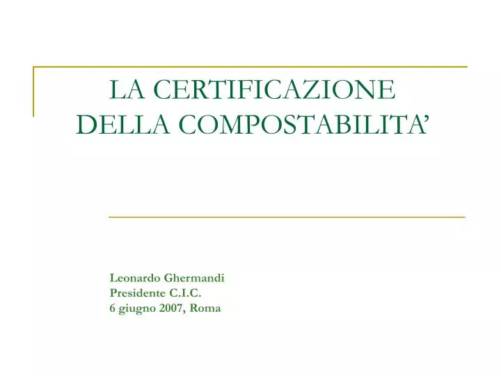 la certificazione della compostabilita