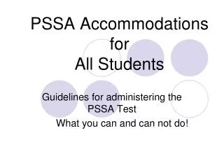 PSSA Accommodations for All Students