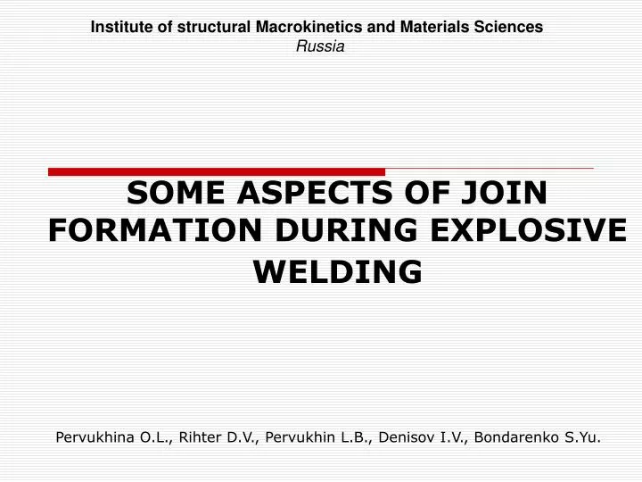 some aspects of join formation during explosive welding
