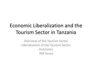 Economic Liberalization and the Tourism Sector in Tanzania