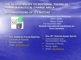 THE ACCESSIBILITY TO DOCTORAL THESES IN SPAIN: A POLITICAL CHANGE AND A RECONSIDERING OF ITS NATURE