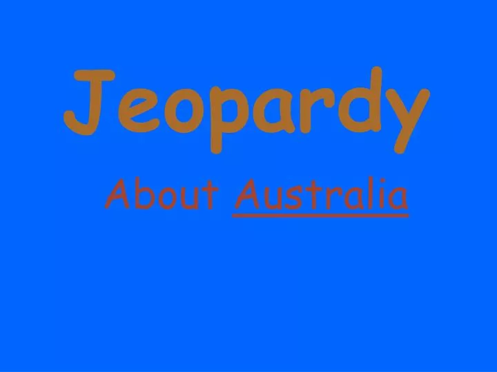 jeopardy