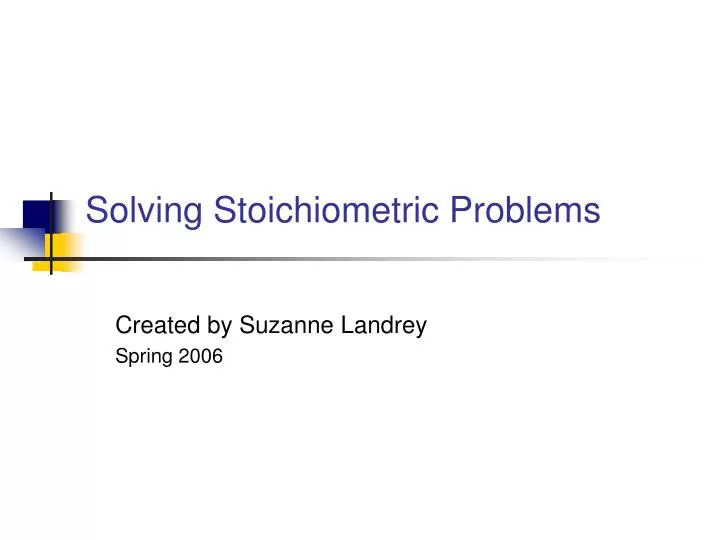 solving stoichiometric problems